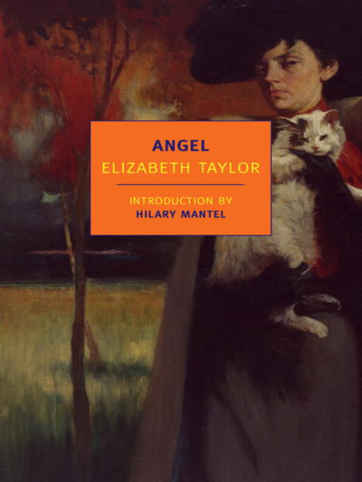 Title details for Angel by Elizabeth Taylor - Wait list